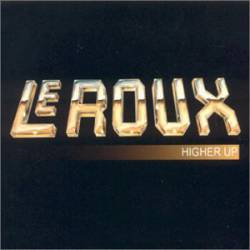 Le Roux : Higher Up